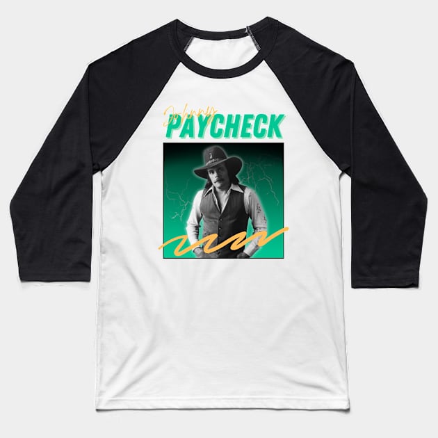 Johnny paycheck***original retro Baseball T-Shirt by OtakOtak